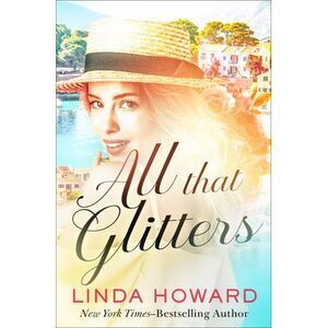 All that Glitters -- Linda Howard